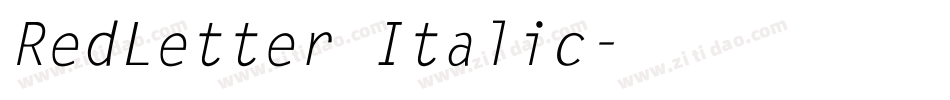 RedLetter Italic字体转换